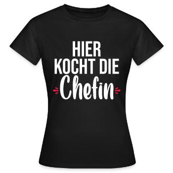 Hier Kocht Die Chefin - Frauen T-Shirt - Schwarz - Vorne - AI Model Female 172 dark (172cm)