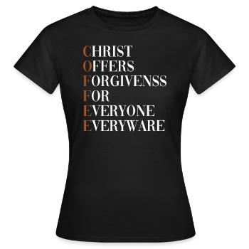 Christ offers forgiveness to everyone, everywhere - Women's T-Shirt - black - Front - AI Model Female 172 dark (172cm)
