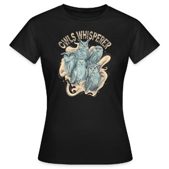 Entfessle Deinen Inneren Eulenflüsterer Eule - Frauen T-Shirt - Schwarz - Vorne - AI Model Female 172 dark (172cm)