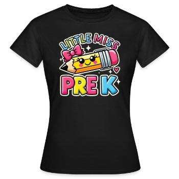 Apprentissage précoce avec notre petite Miss Pre K - T-shirt Femme - noir - Devant - AI Model Female 172 dark (172cm)