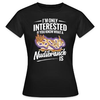 Mich Interessiert Nur, Ob Sie Wissen, Was Eine - Frauen T-Shirt - Schwarz - Vorne - AI Model Female 172 dark (172cm)