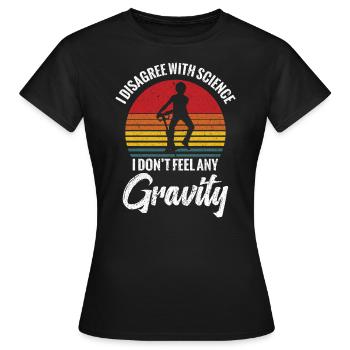 Pogo-stick "Je ne suis pas familier avec la science - T-shirt Femme - noir - Devant - AI Model Female 172 dark (172cm)