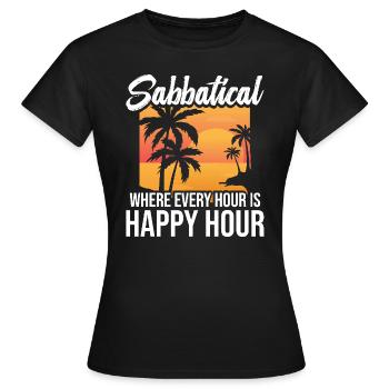 Sabbatical, where every hour is happy hour - Women's T-Shirt - black - Front - AI Model Female 172 dark (172cm)