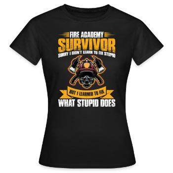 Überlebende Der Fire Academy Sorry, Ich Habe Nicht - Frauen T-Shirt - Schwarz - Vorne - AI Model Female 172 dark (172cm)