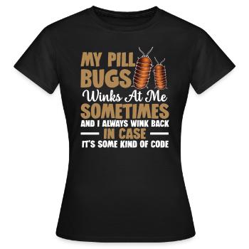 Mes punaises me font parfois un clin d’œil et - T-shirt Femme - noir - Devant - AI Model Female 172 dark (172cm)
