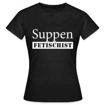 Soupes Fétiches - T-shirt Femme - noir - Devant - AI Model Female 172 dark (172cm)