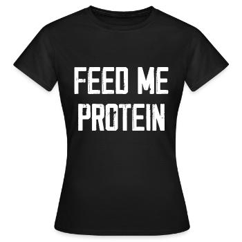 Nourrissez-moi de protéines - T-shirt Femme - noir - Devant - AI Model Female 172 dark (172cm)