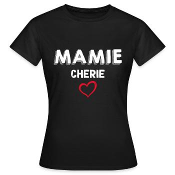 Mamie Chérie Citation Tendresse Grand Parent - T-shirt Femme - noir - Devant - AI Model Female 172 dark (172cm)