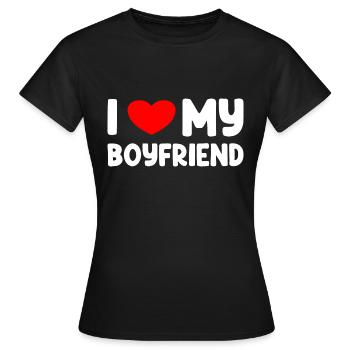I Love My Boyfriend - Frauen T-Shirt - Schwarz - Vorne - AI Model Female 172 dark (172cm)