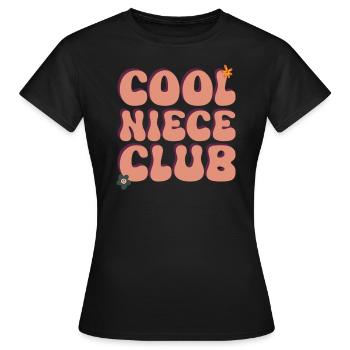 Cool nieces club family fun for niece - Women's T-Shirt - black - Front - AI Model Female 172 dark (172cm)