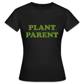 Plant Parent Vegan - Frauen T-Shirt - Schwarz - Vorne - AI Model Female 172 dark (172cm)