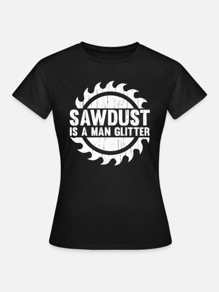 Carpenter Carpenter Joinery saying gift - Women's T-Shirt - black