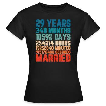 29 Jahre verheiratet Hochzeit Ehe Spruch Geschenk - Frauen T-Shirt - Schwarz - Vorne - AI Model Female 172 dark (172cm)