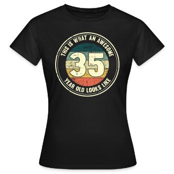 35. Geburtstag so sieht man mit 35 Retro Geschenk - Frauen T-Shirt - Schwarz - Vorne - AI Model Female 172 dark (172cm)