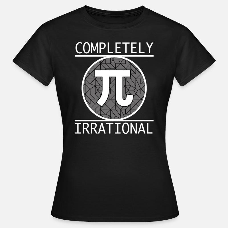 Matematica Matematica Pi Matematici Matematici - Maglietta da donna - nero