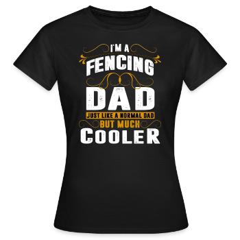Fechten Schwertkampf Dad - Frauen T-Shirt - Schwarz - Vorne - AI Model Female 172 dark (172cm)