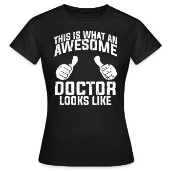 Doktor Arzt Mediziner - Frauen T-Shirt - Schwarz - Vorne - AI Model Female 172 dark (172cm)