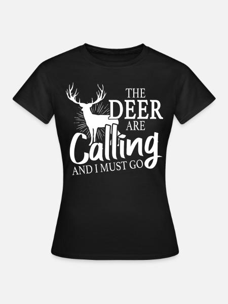 Jäger Hirschjagd - Frauen T-Shirt - Schwarz