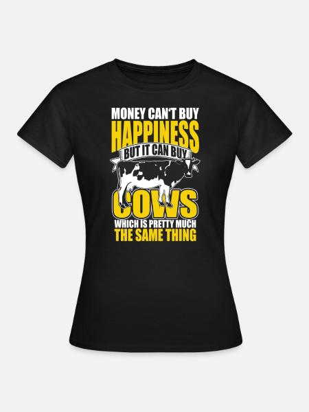 Cows Cow Farmer Farm Farmer Farmer Farm - Women's T-Shirt - black