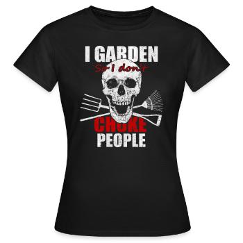 Gardener gardening gardening gardening - Women's T-Shirt - black - Front - AI Model Female 172 dark (172cm)