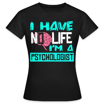 Psychologist Psychology Psychotherapist - Women's T-Shirt - black - Front - AI Model Female 172 dark (172cm)