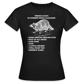 Raccoon funny animals sayings - Women's T-Shirt - black - Front - AI Model Female 172 dark (172cm)
