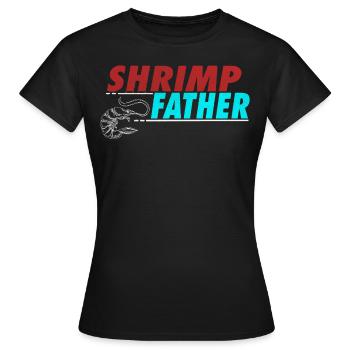 Crevettes Père Crevettes Fruits De Mer Crevettes - T-shirt Femme - noir - Devant - AI Model Female 172 dark (172cm)