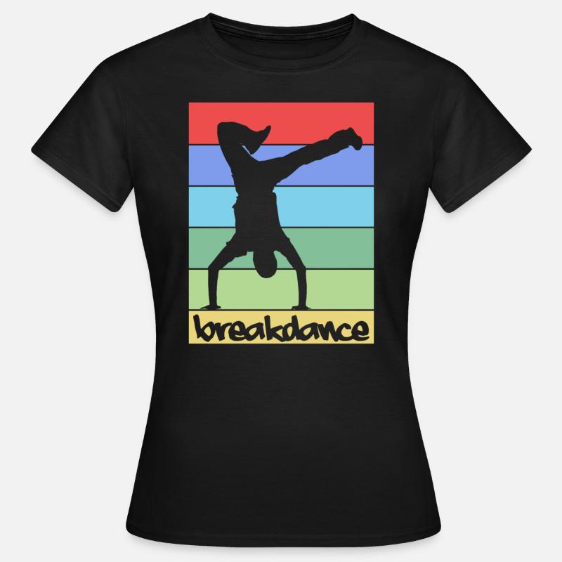 Breakdance Breakdancing - Women's T-Shirt - black