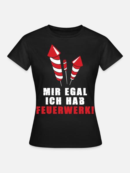 Pyro hat Silvester Feuerwerk Pyrotechnik Silvester - Frauen T-Shirt - Schwarz