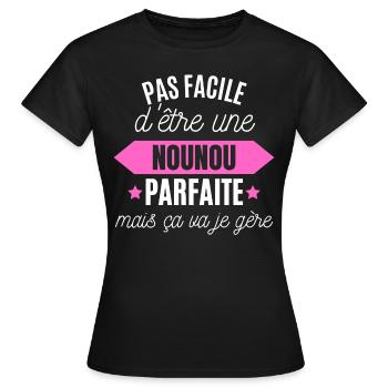 nounou parfaite humour pour les nounous - T-shirt Femme - noir - Devant - AI Model Female 172 dark (172cm)