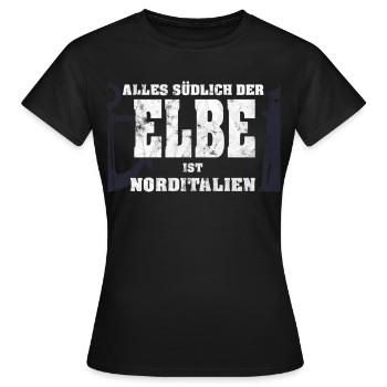 Norddeutsche Sprüche Alles suedlich der Elbe - Frauen T-Shirt - Schwarz - Vorne - AI Model Female 172 dark (172cm)
