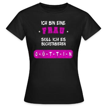I am a woman spells goddess design - Women's T-Shirt - black - Front - AI Model Female 172 dark (172cm)