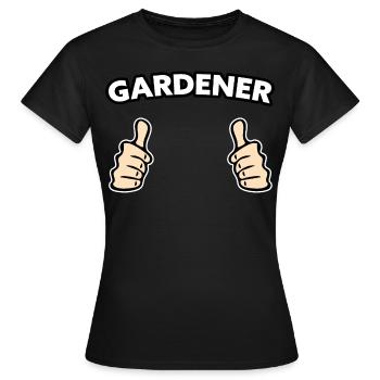 Gärtner Hobbygärtner Geschenkidee - Frauen T-Shirt - Schwarz - Vorne - AI Model Female 172 dark (172cm)