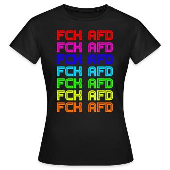 FCK AFD Gegen Rassismus Faschismus - Frauen T-Shirt - Schwarz - Vorne - AI Model Female 172 dark (172cm)