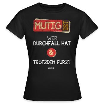 Courageux, c'est quelqu'un qui a la diarrhée et les pets - T-shirt Femme - noir - Devant - AI Model Female 172 dark (172cm)