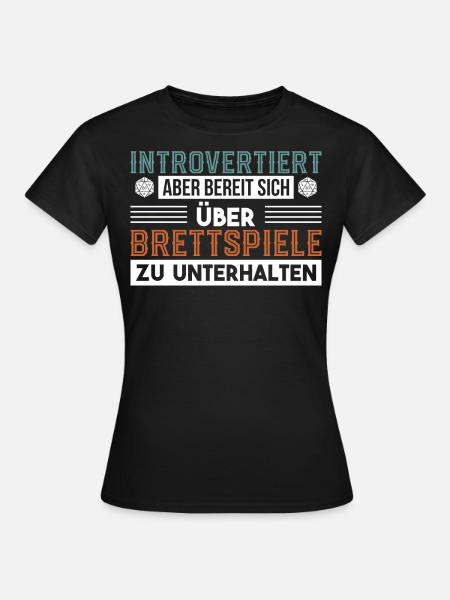 Brettspiel Brettspiele Würfel Nerd Geek Geschenk - Frauen T-Shirt - Schwarz