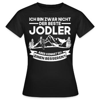 Jodler Jodelmusik Jodeln - Frauen T-Shirt - Schwarz - Vorne - AI Model Female 172 dark (172cm)