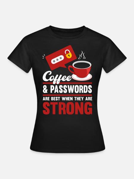 IT Sicherheit IT Analyst Cybersecurity Geschenk - Frauen T-Shirt - Schwarz