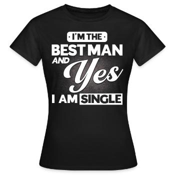 Best man wedding marriage - Women's T-Shirt - black - Front - AI Model Female 172 dark (172cm)