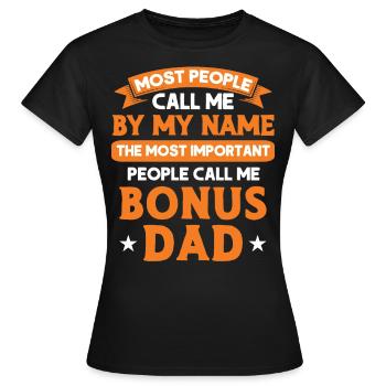 Bonus Papa Bonus Père Beau-père Bonus Papa - T-shirt Femme - noir - Devant - AI Model Female 172 dark (172cm)