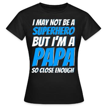 Superheld Vater Vati Papa - Frauen T-Shirt - Schwarz - Vorne - AI Model Female 172 dark (172cm)