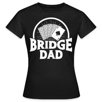Bridge Vater - Frauen T-Shirt - Schwarz - Vorne - AI Model Female 172 dark (172cm)