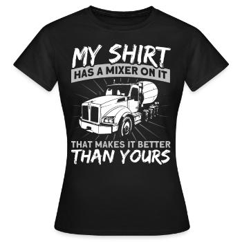 On my shirt is a mixer mixer driver - Women's T-Shirt - black - Front - AI Model Female 172 dark (172cm)