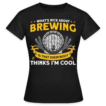 Was ist schön am Brauen Brauer - Frauen T-Shirt - Schwarz - Vorne - AI Model Female 172 dark (172cm)