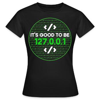 It's Good To Be Home Software Developer - Women's T-Shirt - black - Front - AI Model Female 172 dark (172cm)