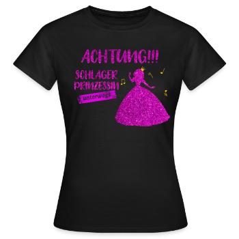 Achtung! Schlagerprinzessin unterwegs - Frauen T-Shirt - Schwarz - Vorne - AI Model Female 172 dark (172cm)