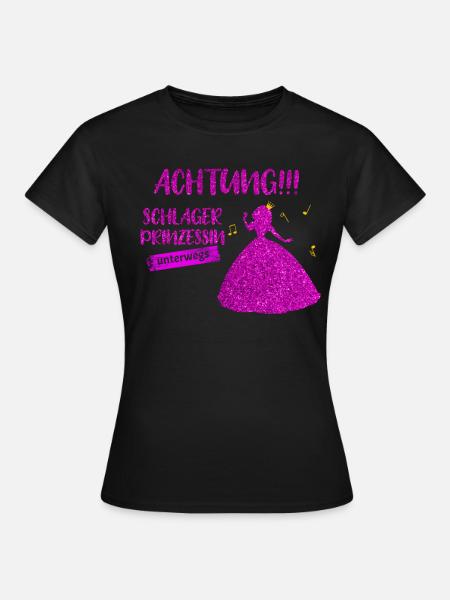 Achtung! Schlagerprinzessin unterwegs - Frauen T-Shirt - Schwarz