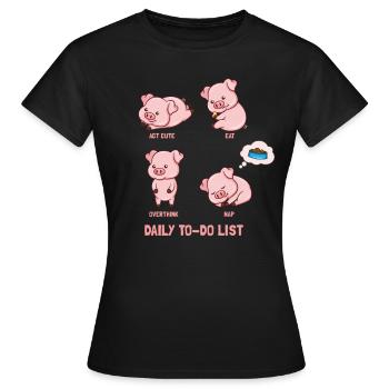 Pig to do list - Women's T-Shirt - black - Front - AI Model Female 172 dark (172cm)