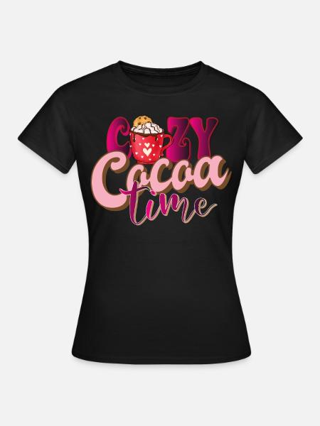 Gezellige cacao tijd warme chocolade winter kerst Kakao - Vrouwen T-shirt - zwart