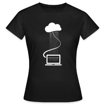 IT Cloud Tech Freak Funny nerd sayings computer - Women's T-Shirt - black - Front - AI Model Female 172 dark (172cm)
